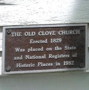 Old Clove Church historical marker located on church near front door